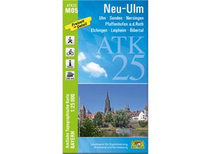 9783899339710 - ATK25-M05 Neu-Ulm (Amtliche Topographische Karte 125000) Karte (im Sinne von Landkarte)