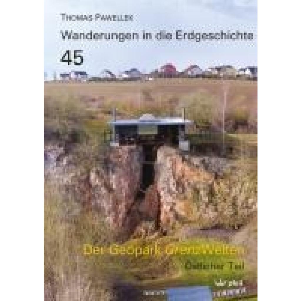 9783899372991 - Pawellek Thomas Der Geopark Grenzwelten