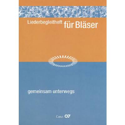 9783899480504 - Gemeinsam unterwegs - Liederbegleitheft Bläser