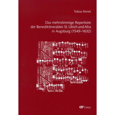 9783899482317 - Das mehrstimmige Repertoire der Benediktinerabtei St Ulrich + Afra in Augsburg