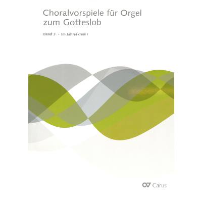 9783899482508 - Choralvorspiele zum Gotteslob 3 | Im Jahreskreis 1