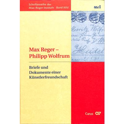 9783899484205 - Max Reger - Philipp Wolfrum | Briefe und Dokumente einer Künstlerfreundschaft