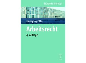 9783899495270 - Lehrbuch   Arbeitsrecht - Hansjörg Otto Gebunden