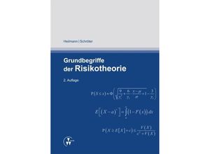 9783899527292 - Grundbegriffe der Risikotheorie - Wolf-Rüdiger Heilmann Klaus Jürgen Schröter Kartoniert (TB)