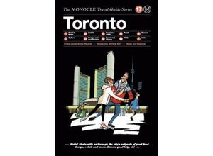 9783899556834 - The Monocle Travel Guide to Toronto Gebunden