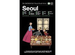 9783899559439 - The Monocle Travel Guide to Seoul - Joe Pickard Gebunden