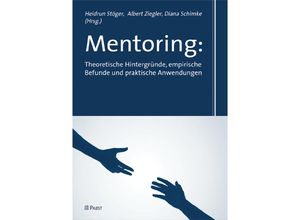 9783899675436 - Mentoring Theoretische Hintergründe empirische Befunde und praktische Anwendungen Kartoniert (TB)