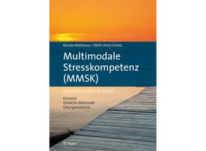 9783899679175 - Multimodale Stresskompetenz (MMSK) - Renate Mathesius Wolf-Ulrich Scholz Kartoniert (TB)