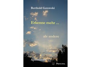 9783899692624 - Erkenne mehr  als andere - Berthold Gutowski Kartoniert (TB)