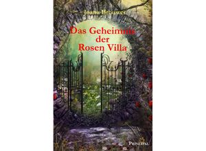 9783899692631 - Das Geheimnis der Rosen Villa - Joana Brouwer Kartoniert (TB)