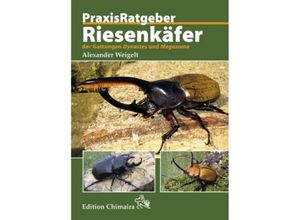 9783899731699 - Riesenkäfer der Gattungen Dynastes und Megasoma - Alexander Weigelt Gebunden