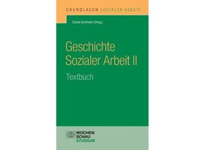 9783899743920 - Carola Kuhlmann - GEBRAUCHT Geschichte Sozialer Arbeit II - Preis vom 02062023 050629 h