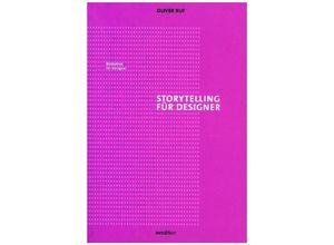 9783899862775 - Storytelling für Designer - Oliver Ruf Kartoniert (TB)