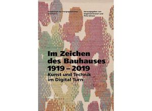 9783899863345 - Im Zeichen des Bauhauses 1919-2019 - Siegfried Gronert Thilo Schwer Gebunden