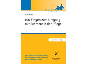 9783899938388 - Pflege leicht   100 Fragen zum Umgang mit Schmerz in der Pflege - Heide Kreße Kartoniert (TB)