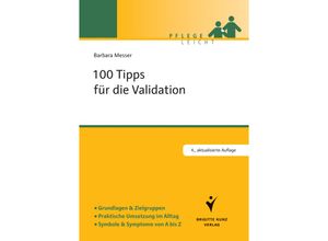 9783899938401 - Pflege leicht   100 Tipps für die Validation - Barbara Messer Kartoniert (TB)