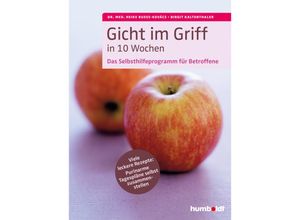 9783899939330 - Gicht im Griff in 10 Wochen - Heike Bueß-Kovács Birgit Kaltenthaler Kartoniert (TB)