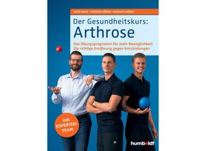 9783899939507 - Der Gesundheitskurs Arthrose - Sven Bach Patrick König Michael König Kartoniert (TB)