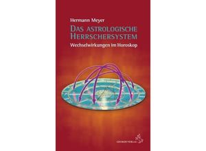 9783899972351 - Das astrologische Herrschersystem - Hermann Meyer Gebunden