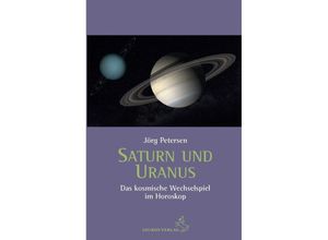 9783899972740 - Saturn und Uranus - Jörg Petersen Kartoniert (TB)