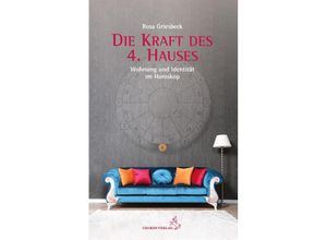 9783899972931 - Die Kraft des 4 Hauses - Rosa Griesbeck Kartoniert (TB)