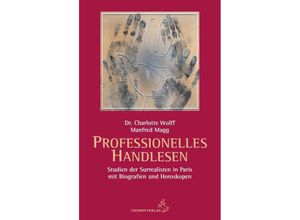 9783899972986 - Professionelles Handlesen - Charlotte Wolff Manfred Magg Taschenbuch