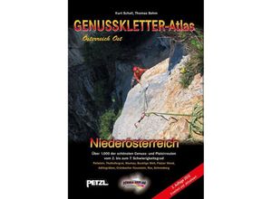 9783900533670 - Genuss-Kletteratlas Österreich Ost   NIederösterreich - Kurt Schall Thomas Behm Kartoniert (TB)