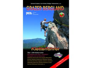 9783900533922 - GRAZER BERGLAND Kletterführer - Gerhard Grabner Kurt Schall Rüdiger Hohensinner Kartoniert (TB)