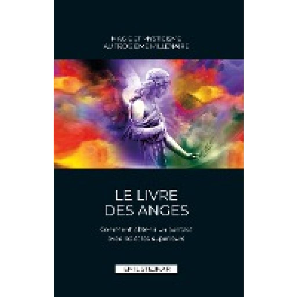 9783900721046 - Stejnar Emil Le Livre des Anges | Magie et Mysticisme au troisième millénaire