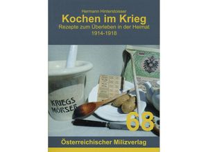 9783901185861 - Kochen im Krieg - Hermann Hinterstoisser Taschenbuch