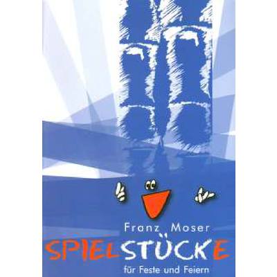 9783901918674 - Spielstücke für Feste und Feiern