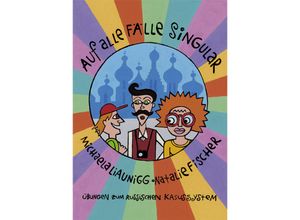 9783902712134 - Auf alle Fälle Singular - Michaela Liaunigg Natalie Fischer Kartoniert (TB)