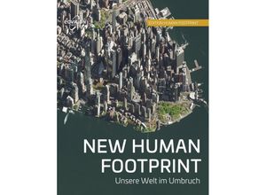 9783902834249 - NEW HUMAN FOOTPRINT - Markus Eisl Gerald Mansberger Gebunden