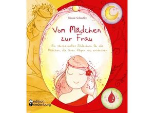 9783903085183 - Vom Mädchen zur Frau - Nicole Schäufler Kartoniert (TB)