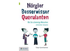 9783903090071 - Nörgler Besserwisser Querulanten - Evelyn Summhammer Gebunden