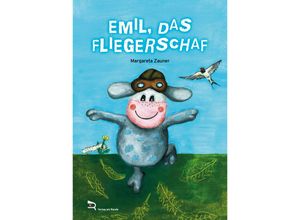 9783903190627 - EMIL DAS FLIEGERSCHAF - MARGARETA ZAUNER Gebunden