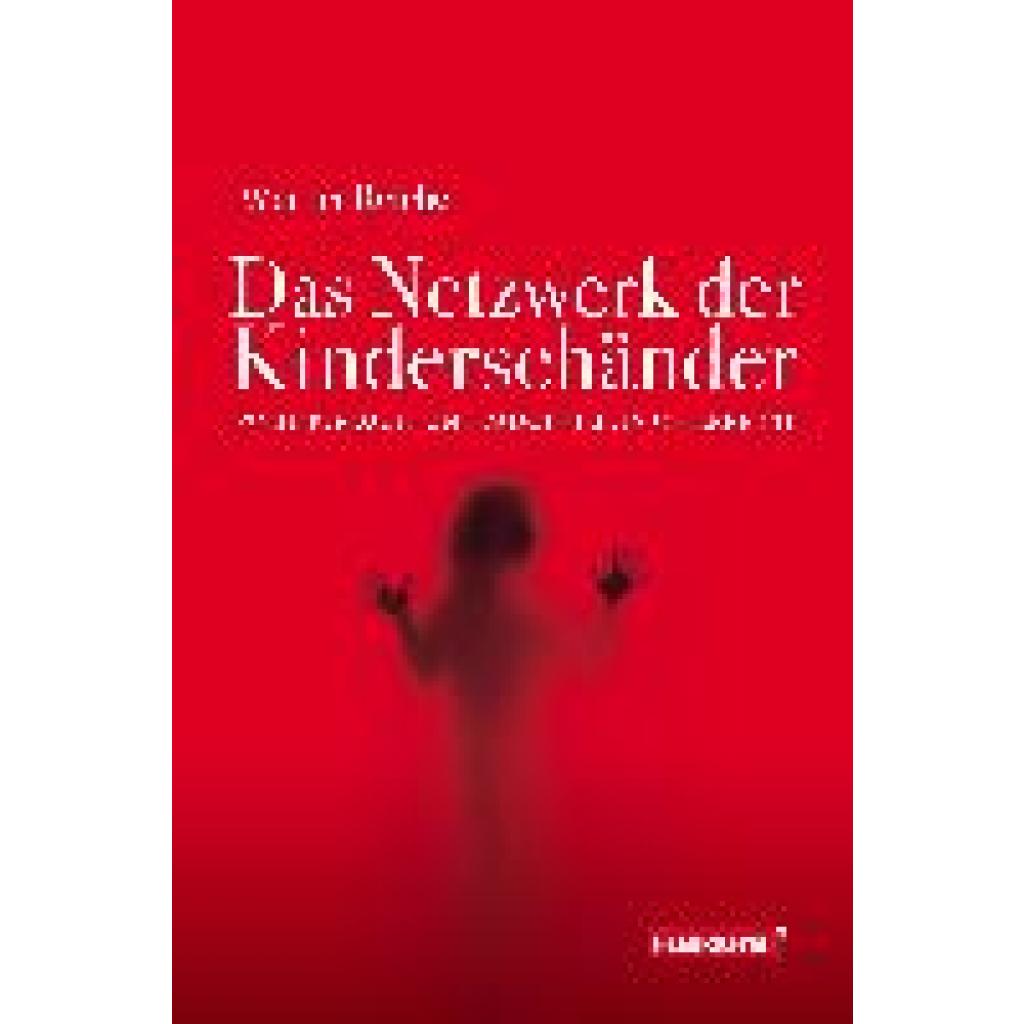 9783903236820 - Reichel Werner Das Netzwerk der Kinderschänder