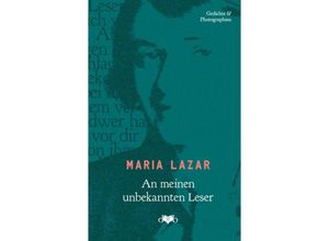 9783903244306 - An meinen unbekannten Leser - Maria Lazar Gebunden