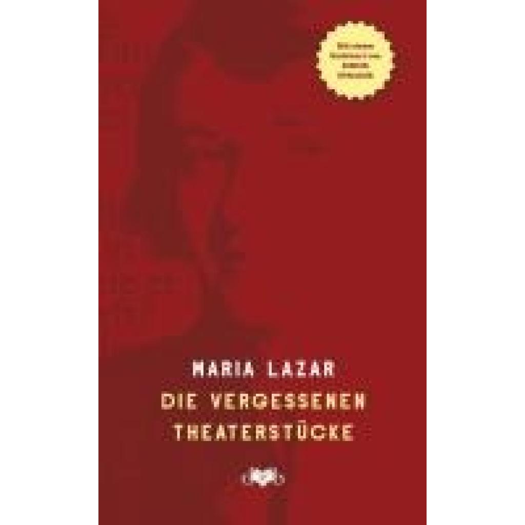 9783903244375 - Lazar Maria Die vergessenen Theaterstücke