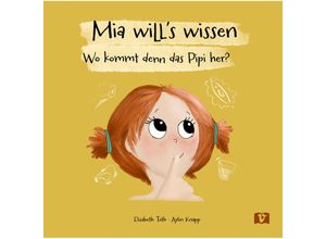 9783903300750 - Mia wills wissen - Elisabeth Toth Aylin Knapp Gebunden