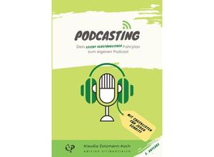 9783903324336 - Podcasting - Klaudia Zotzmann-Koch Kartoniert (TB)