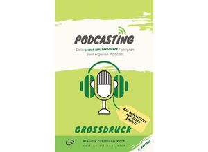 9783903324343 - Podcasting - Klaudia Zotzmann-Koch Kartoniert (TB)