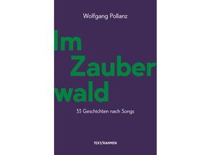 9783903365117 - Im Zauberwald - Wolfgang Pollanz Kartoniert (TB)