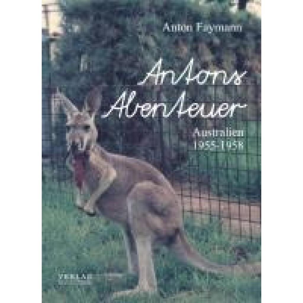9783903370272 - Faymann Anton Antons Abenteuer