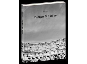 9783903373136 - Broken but Alive - Sarah Mars Gebunden