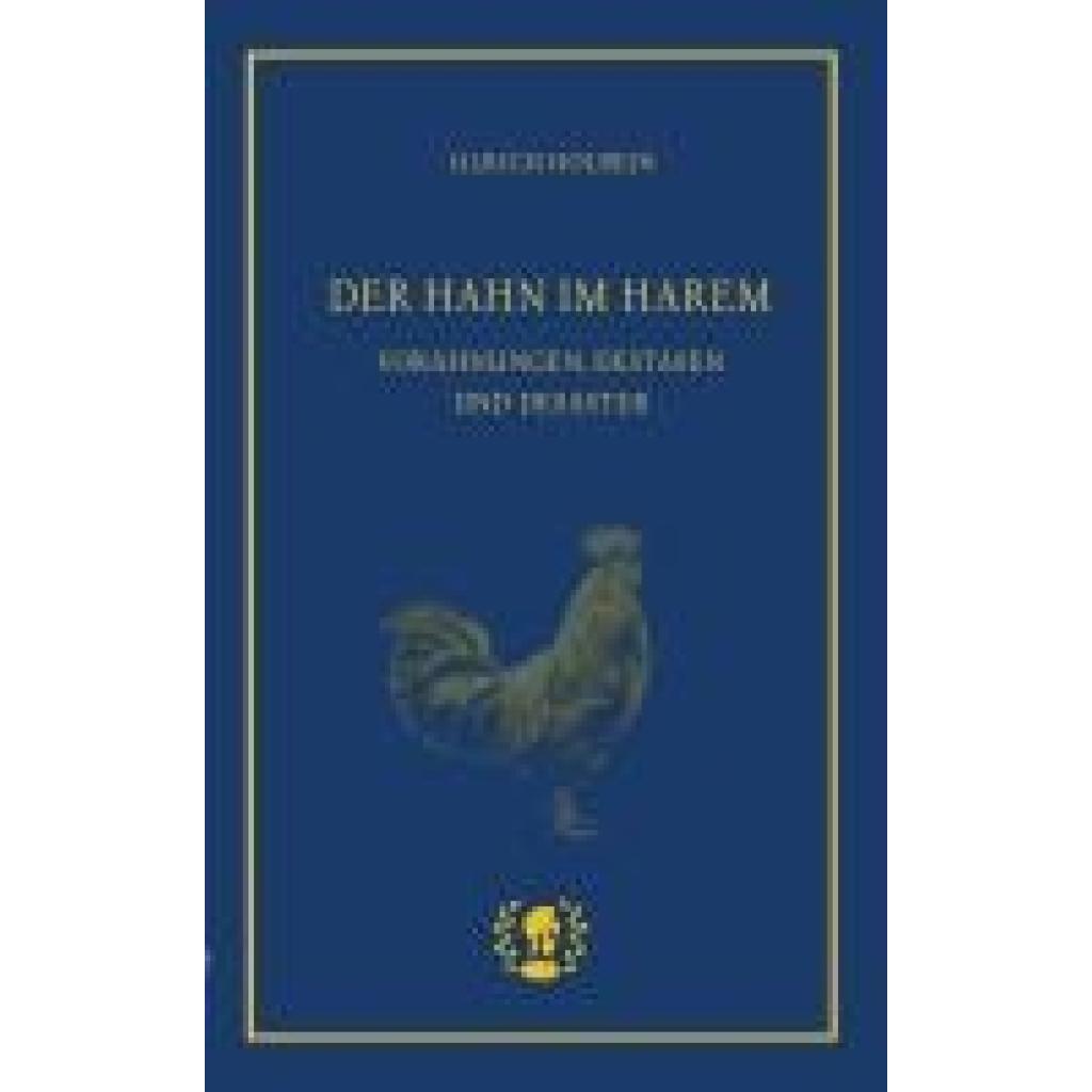 9783903406230 - Holbein Ulrich Der Hahn im Harem