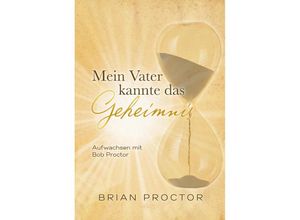 9783903410077 - Mein Vater kannte das Geheimnis - Brian Proctor Taschenbuch