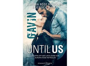 9783903413467 - Until Us Gavin - Aurora Rose Reynolds Jessica Marin Taschenbuch