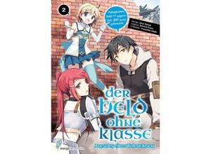 9783903427181 - Der Held ohne Klasse 2 - Nanae Akio Kuzu Shichio Yumehito Ueda Kartoniert (TB)