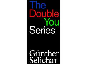 9783903439764 - The Double You Series Günther Selichar Gebunden